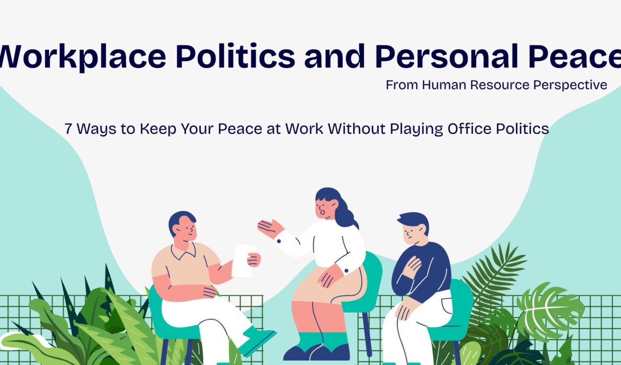 Workplace Politics and Personal Peace